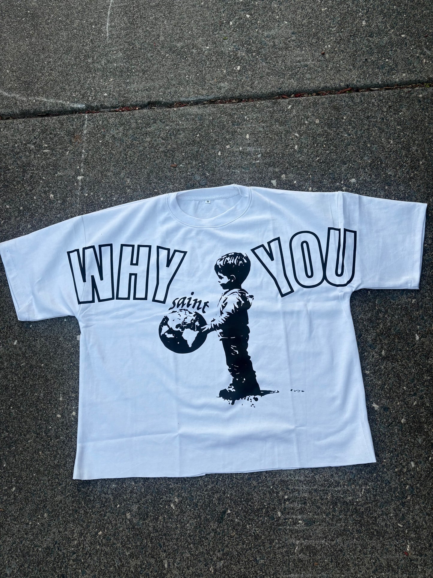 “Why You” Tee
